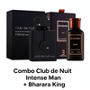 Combo Club de Nuit Intense Man + Bharara King